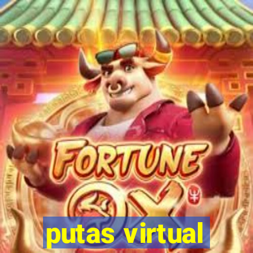 putas virtual